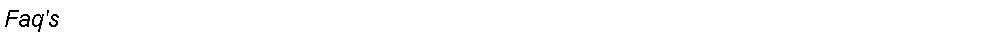Text Box: Faq's